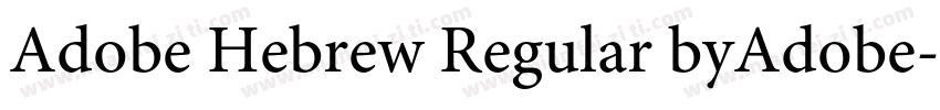 Adobe Hebrew Regular byAdobe字体转换